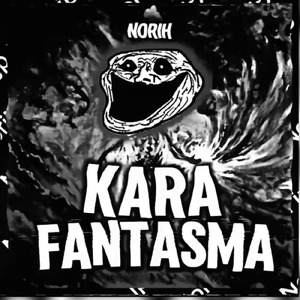 KARA FANTSMA