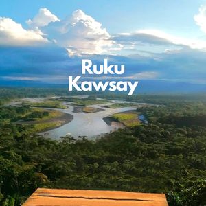 Ruku Kawsay