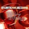 Atlantic Five Jazz Band - Good Luck