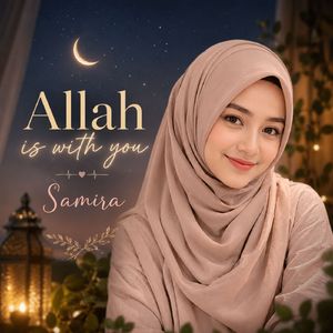 Allah Is With You