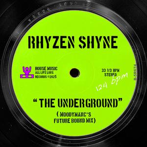 The Underground (Moodymanc's Future Bound Mix)