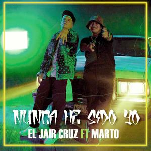 Nunca He Sido Yo (feat. Marto)