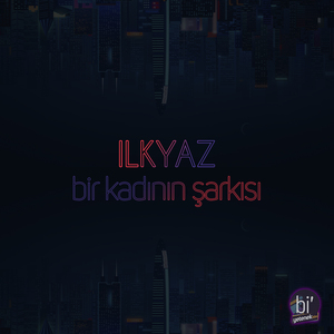 Bir Kadının Şarkısı