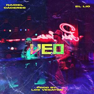Veo (feat. El Lio)
