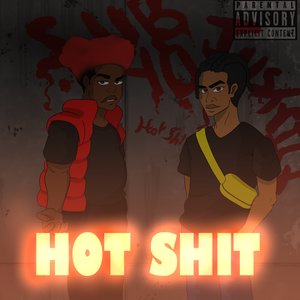 HOT SHIT