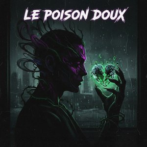 Le Poison Doux
