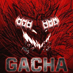 Gacha