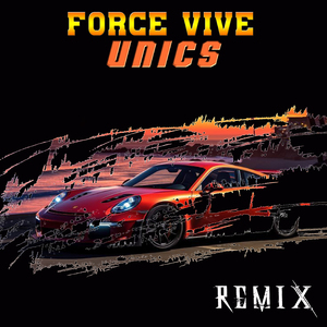 Force vive (Remix)