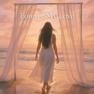 Forever My Love