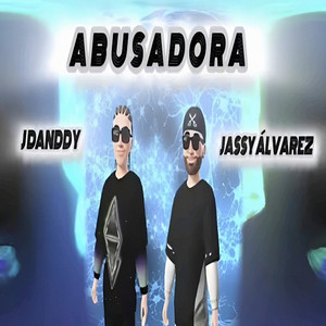 Abusadora