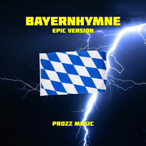 Bayernhymne (Epic Version)