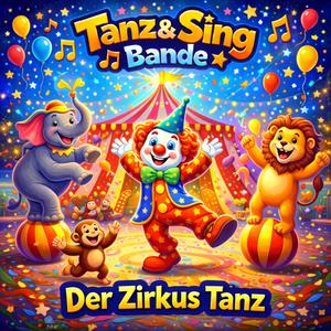 Der Zirkus Tanz