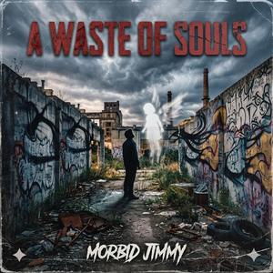 A WasteOf Souls