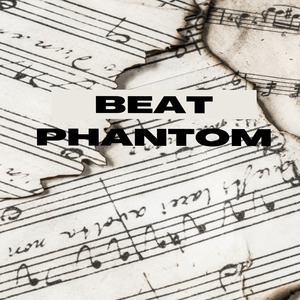 Beat Phantom