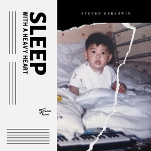 Sleep (With a Heavy Heart)