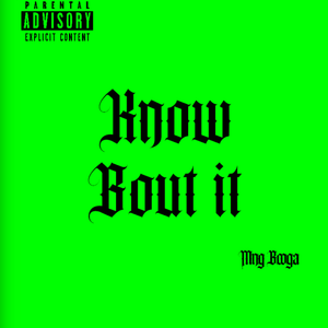 Know Bout It