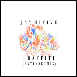 Graffiti (Extended Mix)