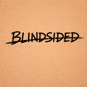 Blindsided
