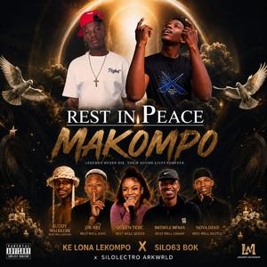 Rest in peace Makompo (Nova Dzaii, Ba Swele, Queen Terc, Juddy Malekere, Dr Nel & more) (feat. Ke Lona Lekompo & SiloLectro ARKWRLD)