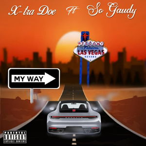 My Way (feat. So Gaudy)