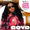 Goyo - Yo No Te Pido (Find Your Voice)