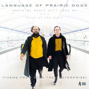 Where My Heart Will Take Me (Theme from Star Trek Enterprise)