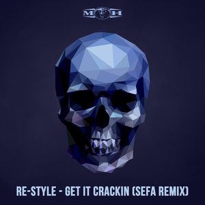 Get It Crackin (Sefa Remix)