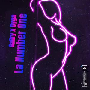 La Number One (feat. Dyga)