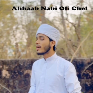 Ahbaab Nabi Oli Chel
