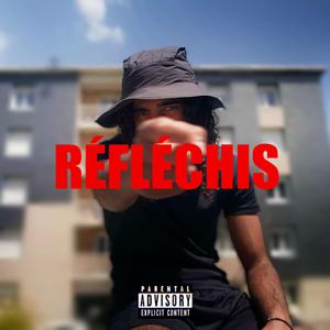 RÉFLÉCHIS