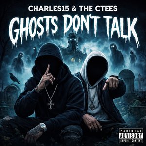 Ghosts Don't Talk