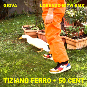 Tiziano Ferro + 50 Cent (Lorenzo BITW Remix)