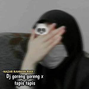 Dj goreng goreng x tapis tapis ins