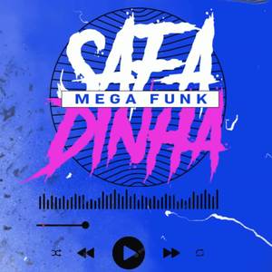 Mega Funk Safadinha