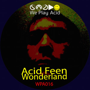 Wonderland (Acid Driver Retweak)
