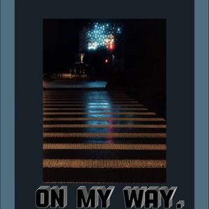 On My Way