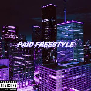 Paid Freestyle (feat. PrerollKeloo & JJUVIE)