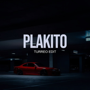 Plakito (Turreo Edit)