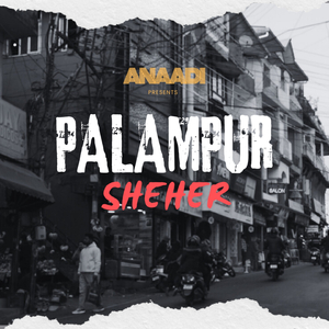 Palampur Sheher