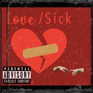 Luv sick (feat. OTB YoungKvng)