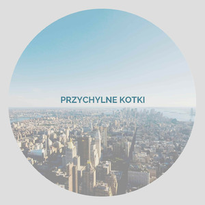 Przychylne Kotki