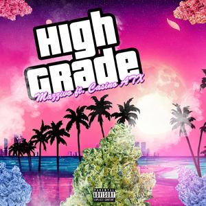 High Grade (feat. CasinoATX)
