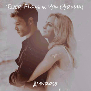 River Flows in You (Yiruma)