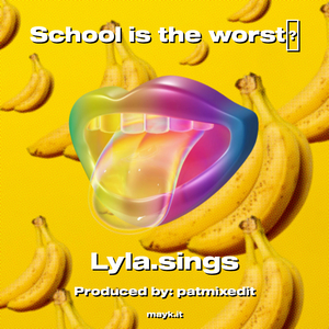 School is the worst