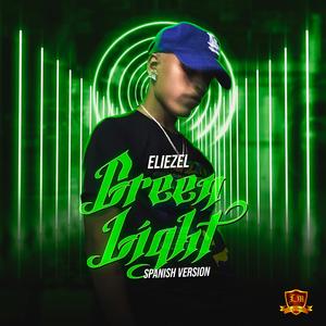 Green Light (Spanish Version)
