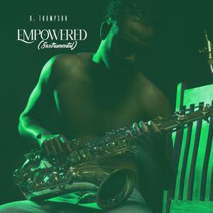 Empowered (Saxstrumental) (Instrumental)