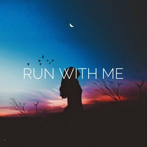 Run With Me