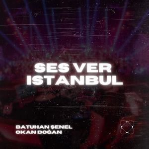 Ses Ver İstanbul