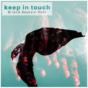 Keep In Touch (feat. Tanya Michelle)