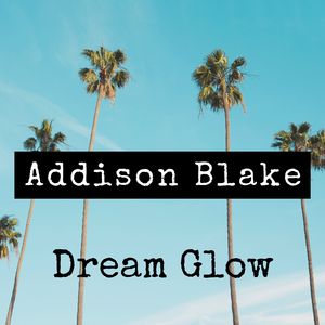 Dream Glow
